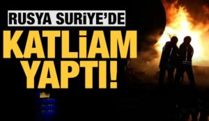 SURİYE BOMBALANDI; 200 ÖLÜ